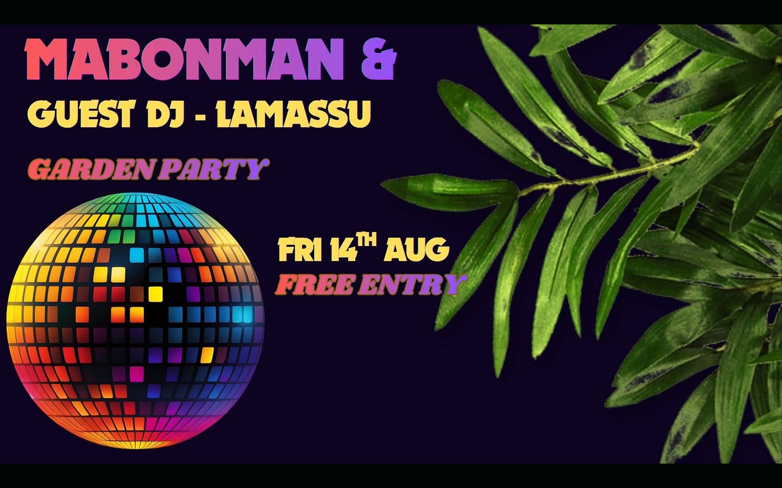 Free Garden Party with Mabonman