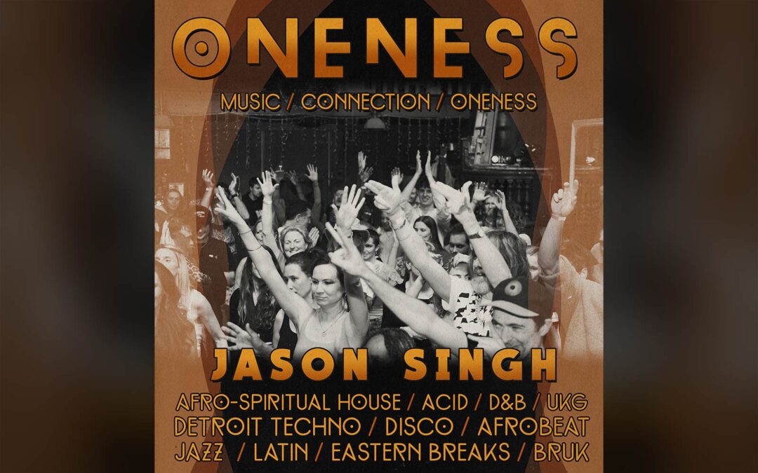 Oneness – Jason Singh