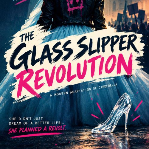Vox Theatre presents - The Glass Slipper Revolution